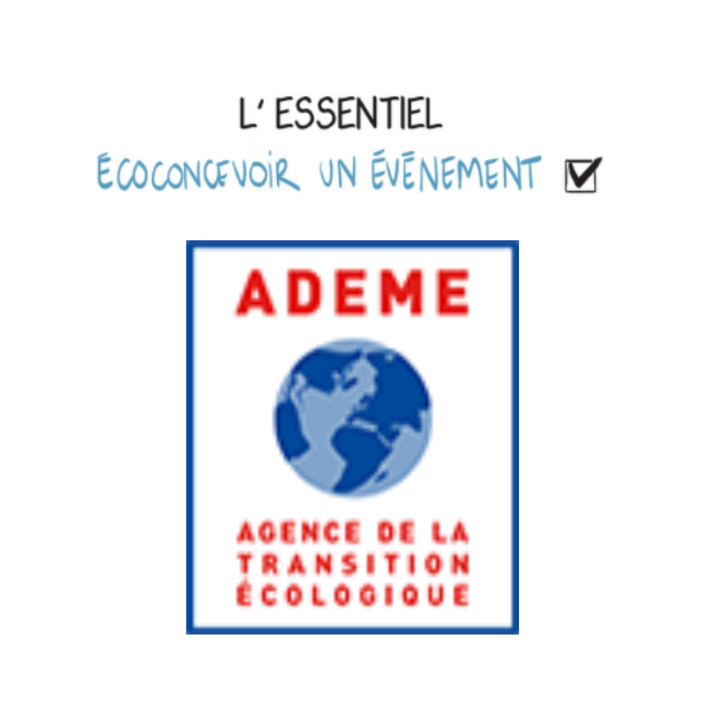 événementiel durable
organisation d’événements durables
événement zéro déchet
éco-conception d’événements
ademe